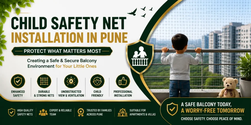 Child Safety Net Installation In Pune
