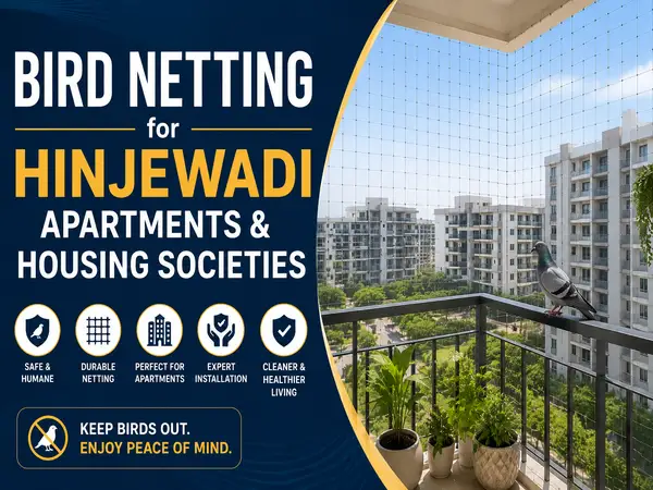Bird Netting for Hinjewadi Apartments & Housing Societies